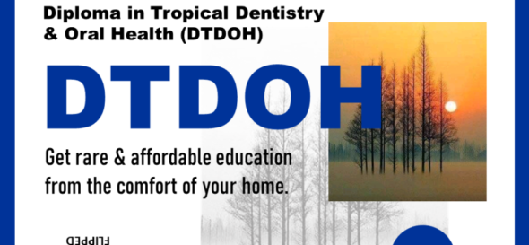 The clinical relevance of Orapuh Diploma in Tropical Dentistry and Oral Health (DTDOH)